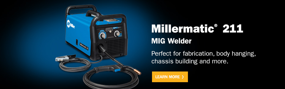 Millermatic 211 MIG Welder - Learn More